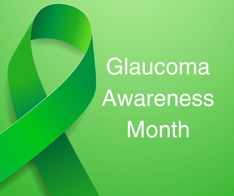 Glaucoma Awareness Month